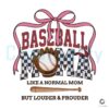 Coquette Bow Baseball Mom PNG Just Like a Normal Mom But Chic