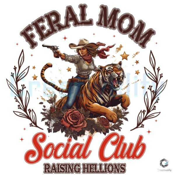 Feral Mom Social Club Raising Hellions PNG