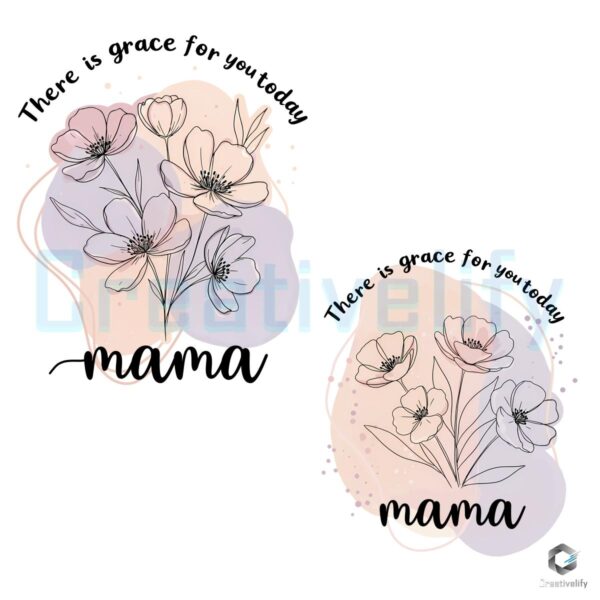 Floral Boho Mama PNG Grace for You Today