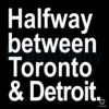 Halfway Between Toronto And Detroit SVG