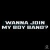 Join My Awesome Boy Band SVG