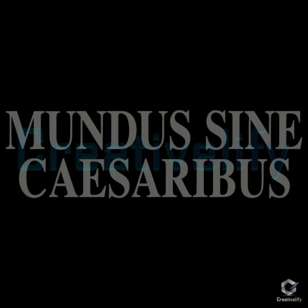 Mundus Sine Caesaribus SVG Design