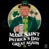 Retro Sunset Funny Trump Make St Patricks Day Great Again PNG