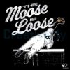 Vintage The Moose Is Loose Mike Moustakas Royals PNG