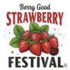 Berry Sweet Strawberry Festival PNG Design