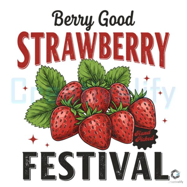 Berry Sweet Strawberry Festival PNG Design