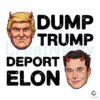 Dump Trump Deport Elon Bold PNG Design