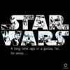 Galaxy Far Away SVG Iconic Star Wars Quote Design