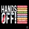 Hands Off Yard Sign SVG Bold AntiTrump Design
