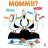Hilarious Mine Seagull Call Mommy PNG from Finding Nemo