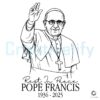 Honoring Pope Francis 19362025 Memorial SVG Line Art