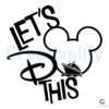 Lets Do This Mickey Mouse Cruise SVG Adventure
