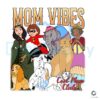 Mom Vibes Disney Mom Cool Moms Club PNG
