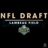 NFL Draft 2025 at Lambeau Field SVG Design