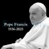 Pope Francis 19362025 Tribute PNG Rest in Peace