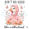 Retro Floral Mama Goose No Hood Like Motherhood PNG