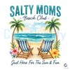Salty Mom Beach Club Soaking Up Sun and Fun PNG