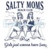 SunLoving Salty Moms Beach Club PNG Design
