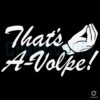 Thats a Volpe Yankees SVG Featuring Anthony Volpe