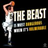 The Beast Is Deadliest When Vulnerable PNG Download
