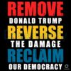 Undo the Trump Era Reclaim Democracy SVG Design