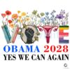 Vote Obama 2028 Yes We Can Again Floral PNG Design