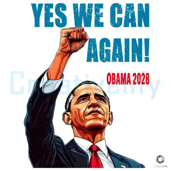 Yes We Can Again Obama 2028 President PNG Design