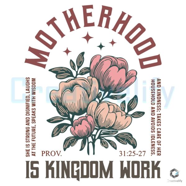 Boho Floral Christian Mom SVG Motherhood Is Kingdom Work