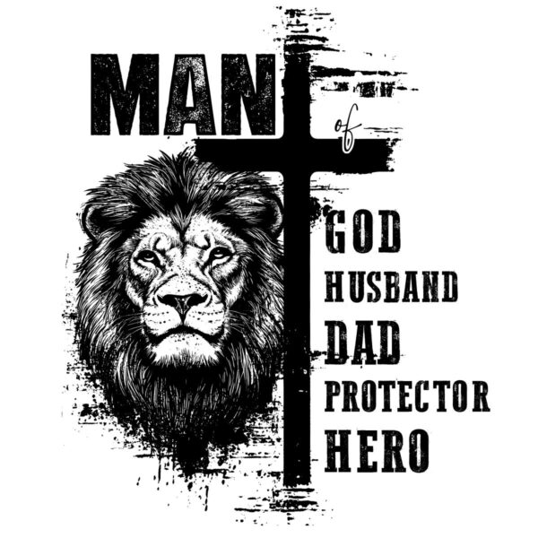 Christian Dad Man Of God Lion Cross PNG