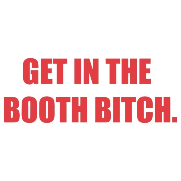 Latto Get In The Booth Bitch SVG