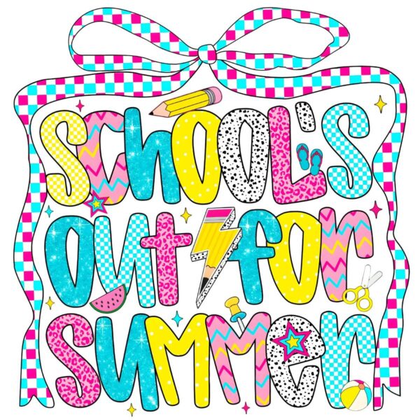Schools Out For Summer Last Day Of School Preppy PNG