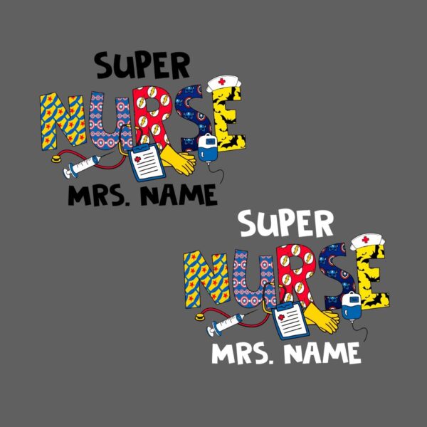 Super Nurse Hero Custom Name PNG Sublimation