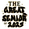 The Great Senior 2025 Graduation PNG
