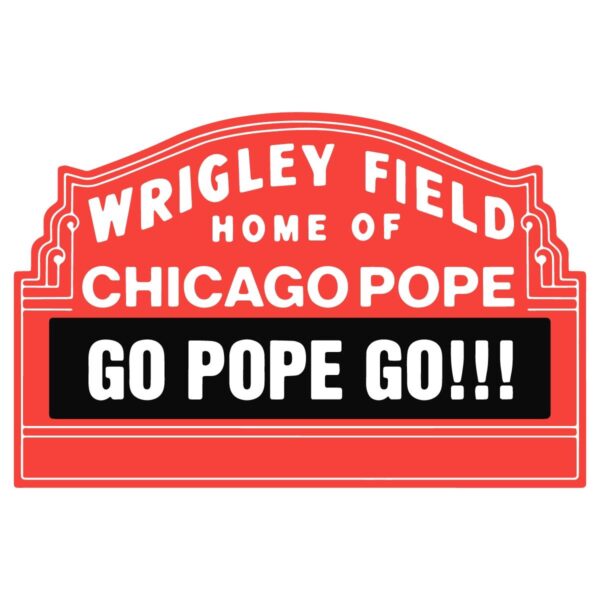 Wrigley Field Home Of Chicago Pope Go Pope Go SVG