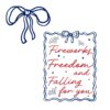 Fireworks Freedom And Falling For You Cute Patriotic Love PNG