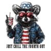 Just Chill The Fourth Out Funny Raccoon 4Th Of July PNG