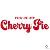 Selena Gomez Youre My Cherry Pie Retro Ringer SVG
