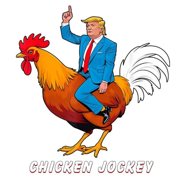 Trump Chicken Jockey Funny Trump Riding Rooster Cartoon PNG