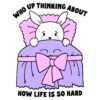 Who Up Thinking About How Life Is So Hard Cute Crying Bunny SVG