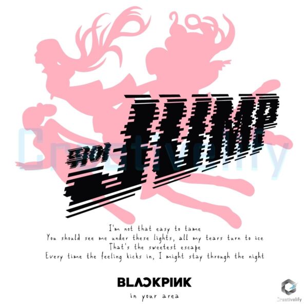 Blackpink Jump In Your Area Kpop Fan SVG