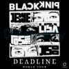 Blackpink World Tour Deadline Kpop Fan SVG