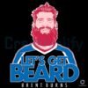 Brent Burns Lets Get Beard Hockey Funny Sports Beard Lover Fan Gift PNG