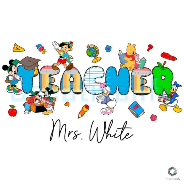 Custom Disney Teacher Back To School Personalized Name PNG