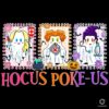 Hocus Poke Us Ghost Nurse Witch Halloween PNG