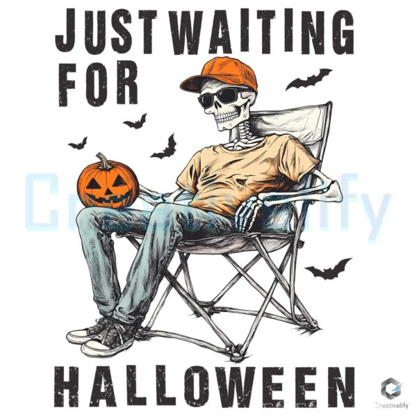 Just Waiting For Halloween Skeleton Chair Funny Pumpkin PNG