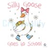 Silly Goose First Day Of School Coquette Girl Walking SVG