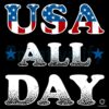 Usa All Day Patriotic American Flag Fourth Of July SVG