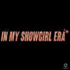 In My Showgirl Era Retro Swifties Concert Showgirl Fan PNG