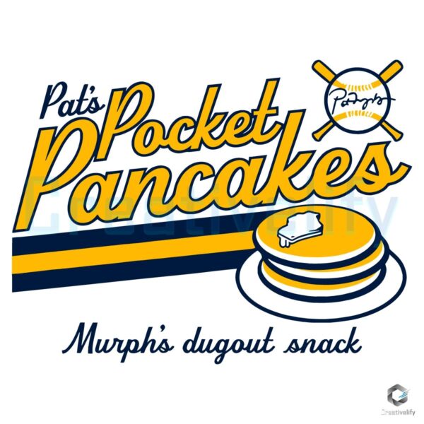 Pat Murphy Pocket Pancakes Murph Dugout Snack Baseball Pancake Stack SVG