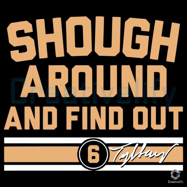 Tyler Shough Around And Find Out Texas Tech Football Bold Typography SVG